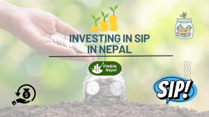 Investing in SIP in Nepal