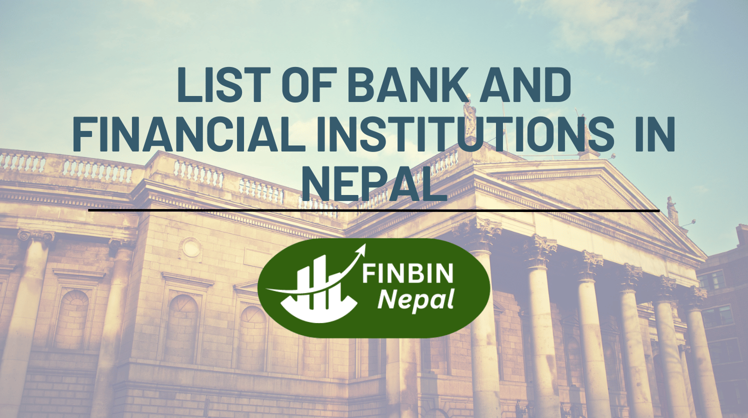 List of Bank and Financial Institutions (BFIs) in Nepal